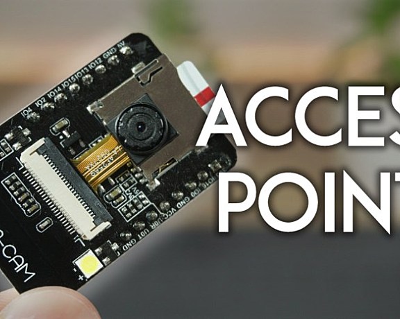 ESP32-CAM:为 Web 服务器(Arduino IDE)设置接入点(AP)