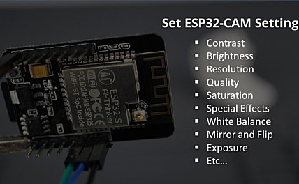 更改 ESP32-CAM OV2640 相机设置:亮度、分辨率、质量、对比度等