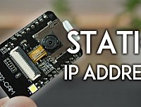 ESP32-CAM：设置静态/固定 IP 地址（Arduino IDE）